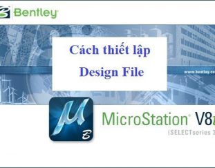 cach-thiet-lap-design-file-trong-microstation