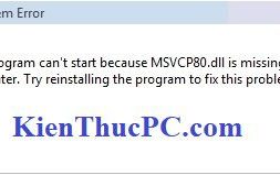 cach-sua-loi-the-program-cant-start-because-msvcp80-dll